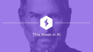 Steve Jobs is Resurrected, Meta Is Translating Unwritten Languages and AI is Running for Office